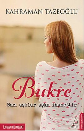 bukre bazi asklar aska ihanettir 5ed3fcc871c94