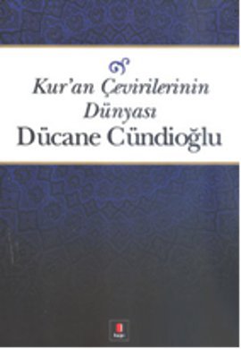 kuran cevirilerinin dunyasi 5ed40bdc2db31