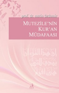 mutezilenin kuran mudafaasi 5ed402b83f362