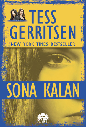 sona-kalan-tess-gerritsen-marti-yayinlari