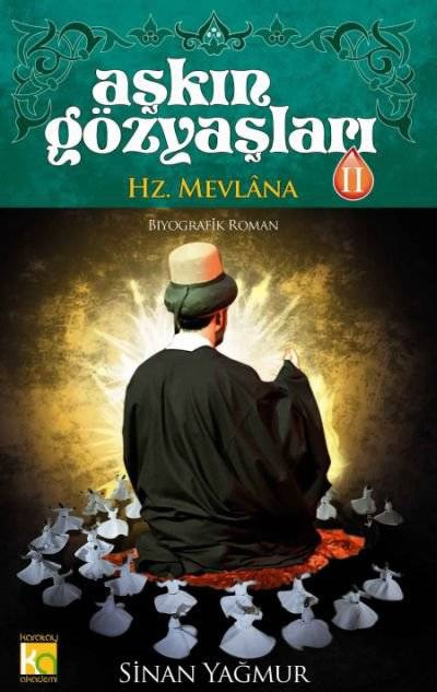 askin gozyaslari ii hz mevlana 5edc7810930d1