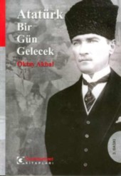ataturk_bir_gun_gelecek_2008_2_18_78764 ataturk_bir_gun_gelecek_2008_2_18_78764