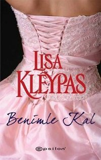 benimle_kal_lisa_kleypas benimle_kal_lisa_kleypas
