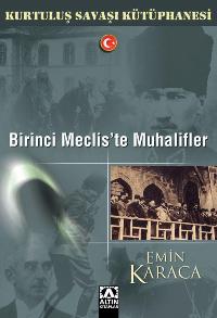 birinci mecliste muhalifler 5ee748a85193e