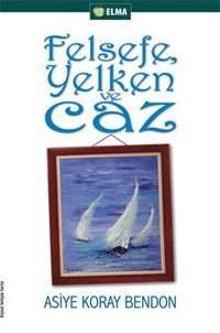felsefe yelken ve caz 5ee7472bc7f73