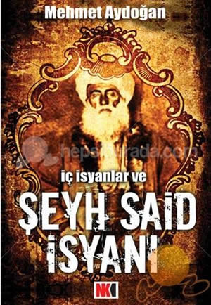 ic isyanlar ve seyh said isyani 5edb59edda7ce