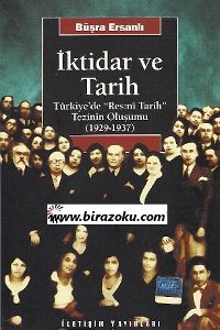 iktidar ve tarih turkiyede resmi tarih tezinin olusumu 1929 1937 5ee7484480a0f