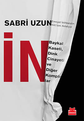 in-baykalkaseti-dinkcinayeti-ve-digerkomplolar-sabri-uzun-kirmizikedi