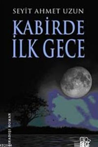 kabirde-ilk-gece kabirde ilk gece 5edc77350f943