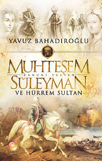 muhtesem suleyman ve hurrem sultan 5edb5a89a61fa