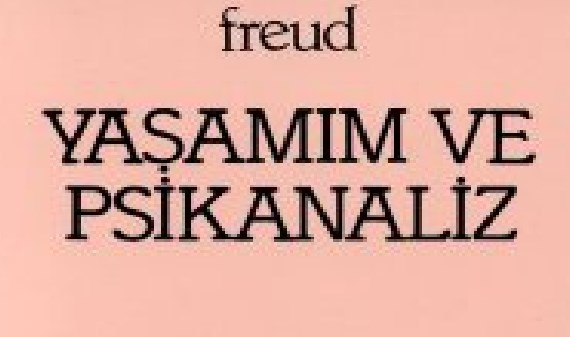 Sigmund Freud – Yasamım Ve Psikanaliz | Online Kitap Oku