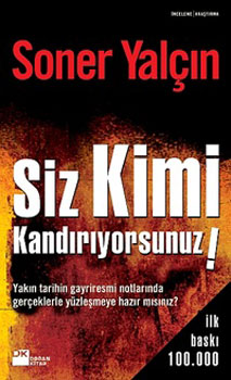 453-Siz-Kimi-Kandiriyorsunuz